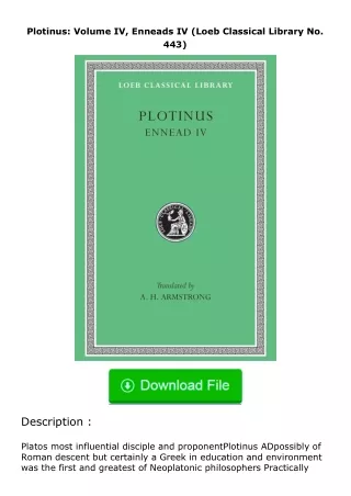 ❤PDF⚡ Plotinus: Volume IV, Enneads IV (Loeb Classical Library No. 443)