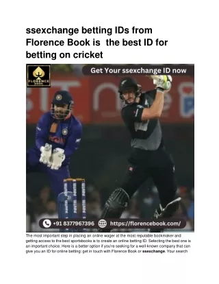 ssexchange betting IDs from Florence Book is  the best ID for betting on cricket