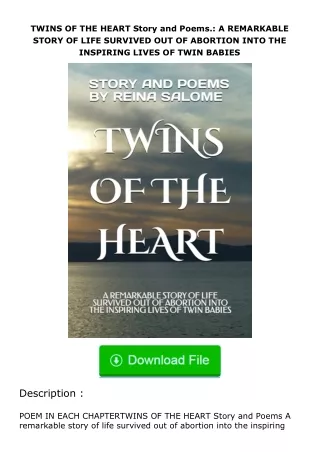 free read (✔️pdf❤️) TWINS OF THE HEART Story and Poems.: A REMARKABLE STORY OF