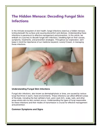 The Hidden Menace: Decoding Fungal Skin Infections