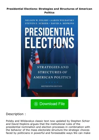 [PDF]❤READ⚡ Presidential Elections: Strategies and Structures of American Poli