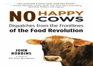 READ [PDF]  No Happy Cows: Dispatches from the Frontlines of the