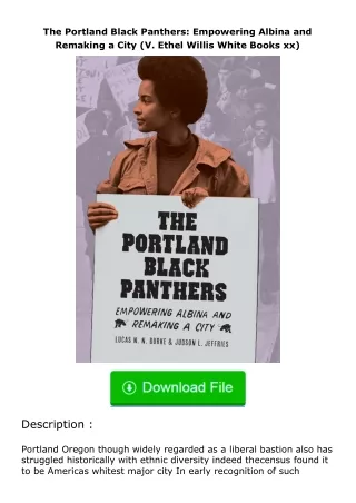 full✔download️⚡(pdf) The Portland Black Panthers: Empowering Albina and Remaki