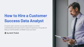 How to Hire a Customer Success Data Analyst