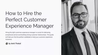 How to Hire the Perfect Customer Experience Manager