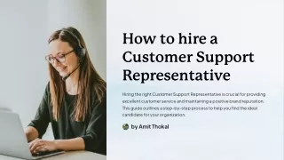 How to hire a Customer Support Representative
