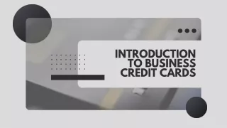 Introduction to Business Credit Cards