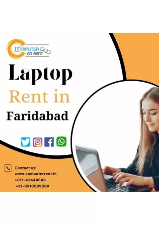 Laptop on rent in Faridabad ! 9910999099