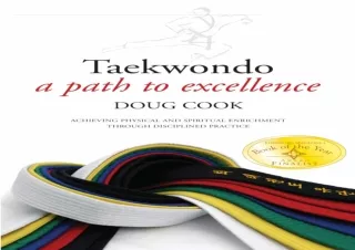 Read  [PDF]  Taekwondo: A Path to Excellence