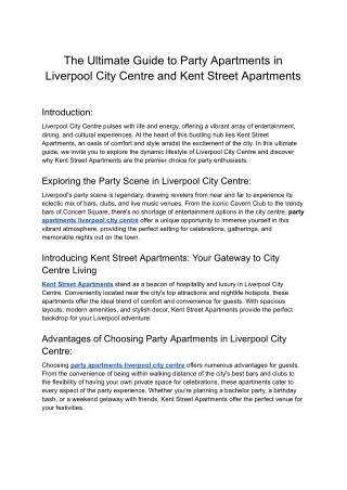 The Ultimate Guide to Party Apartments in Liverpool City Centre and Kent Street Apartments