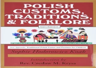 PDF_  Polish Customs, Traditions, and Folklore