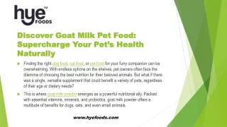 Is Goat Milk the Secret to Optimal Pet Health? Explore the Benefits Today!