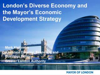 London’s Diverse Economy and the Mayor’s Economic Development Strategy