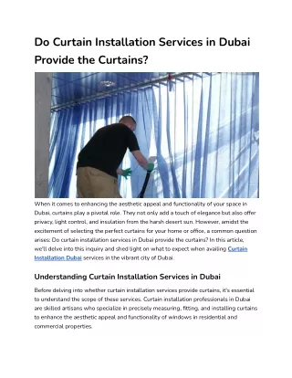 Do Curtain Installation Services in Dubai Provide the Curtains_