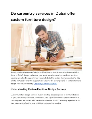 Do carpentry services in Dubai offer custom furniture design_