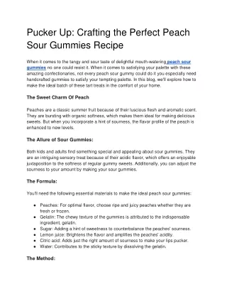 Pucker Up Crafting the Perfect Peach Sour Gummies Recipe