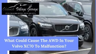 What Could Cause The AWD In Your Volvo XC70 To Malfunction