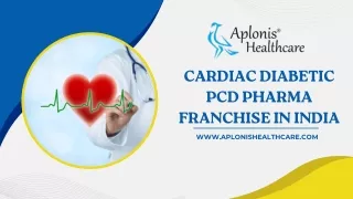 Best Cardiac Diabetic PCD Pharma Franchise in India