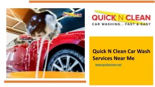 Quick N Clean Car Wash Services Near Me - quicknclean.net