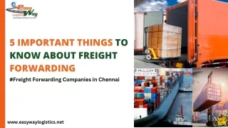 Freight Forwarding Companies in Chennai | Easy Way Logistics