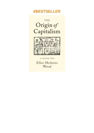 Pdf⚡️(read✔️online) The Origin of Capitalism: A Longer View