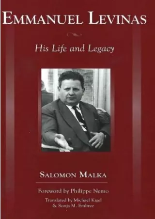 [PDF⚡READ❤ONLINE]  Emmanuel Levinas: His Life And Legacy