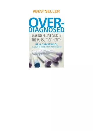 [PDF]❤️DOWNLOAD⚡️ Overdiagnosed: Making People Sick in the Pursuit of Health