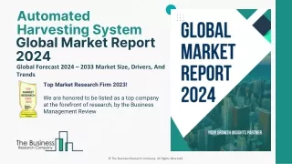 Automated Harvesting System Market Size, Opportunities And Scope By 2033