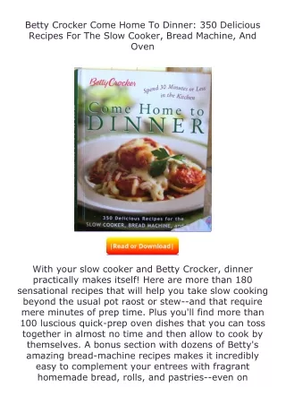 free read (✔️pdf❤️) Betty Crocker Come Home To Dinner: 350 Delicious Recipe