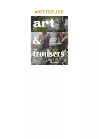 ❤pdf Art and Trousers: Tradition and Modernity in Contemporary Asian Art