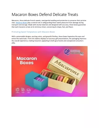 Macaron Boxes Defend Delicate Treats