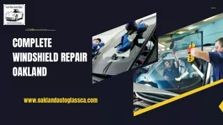 Complete Windshield Repair Oakland