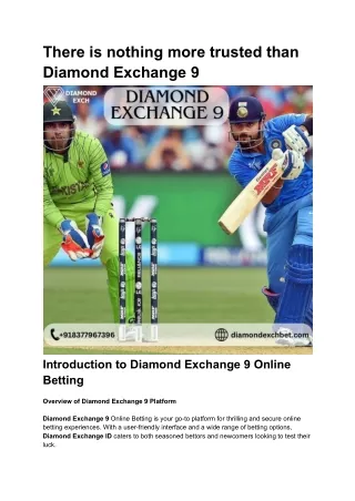 There is nothing more trusted than  Diamond Exchange 9