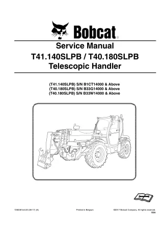 Bobcat T40.180SLPB Telescopic Handler Service Repair Manual Instant Download SN B33G14000 and Above