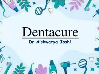 Dentacure