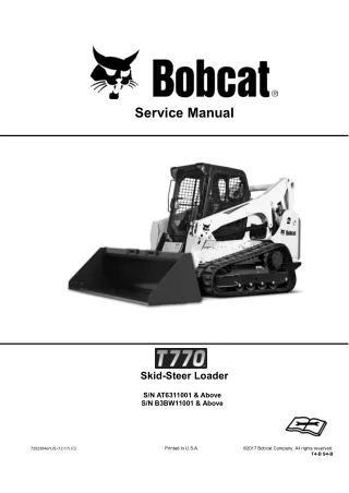 Bobcat T770 Skid Steer Loader Service Repair Manual Instant Download (SN B3BW11001 and Above)