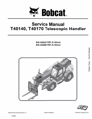 BOBCAT T40140, T40170 TELESCOPIC HANDLER Service Repair Manual Instant Download (SN A8GB11001 and Above)