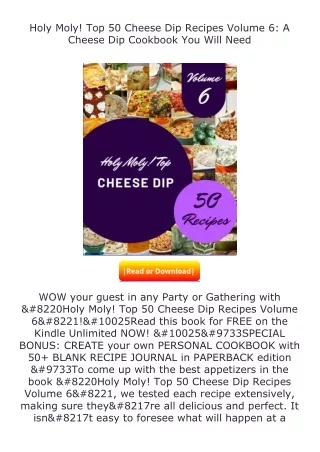 [READ]⚡PDF✔ Holy Moly! Top 50 Cheese Dip Recipes Volume 6: A Cheese Dip Coo