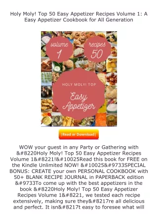 Download❤[READ]✔ Holy Moly! Top 50 Easy Appetizer Recipes Volume 1: A Easy