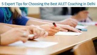5 Expert Tips for Choosing the Best AILET Coaching in Delhi