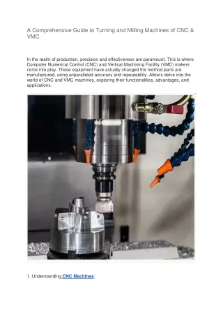 A Comprehensive Guide to Turning and Milling Machines of CNC