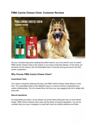 PIMA Canine Cheese Chew_ Customer Reviews