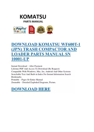 DOWNLOAD KOMATSU WF600T-1 (JPN) TRASH COMPACTOR AND LOADER PARTS MANUAL SN 10001-UP