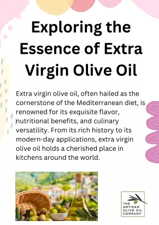 Exploring the Essence of Extra Virgin Olive Oil