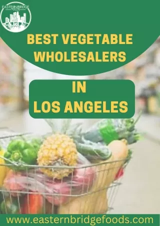 Best Vegetable Wholesalers in Los Angeles