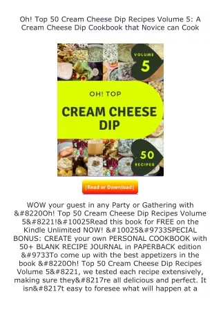 Download⚡(PDF)❤ Oh! Top 50 Cream Cheese Dip Recipes Volume 5: A Cream Chees