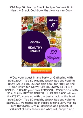 ✔️READ ❤️Online Oh! Top 50 Healthy Snack Recipes Volume 8: A Healthy Snack