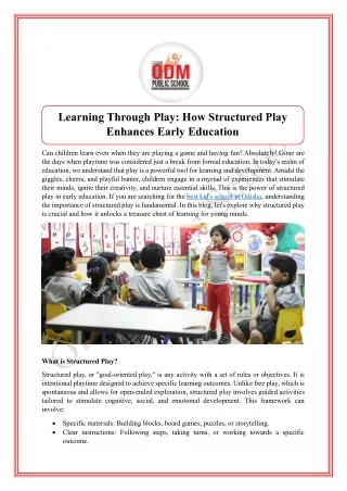 Learning Through Play: How Structured Play Enhances Early Education