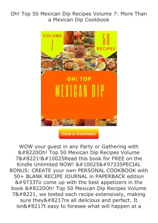 Download⚡ Oh! Top 50 Mexican Dip Recipes Volume 7: More Than a Mexican Dip