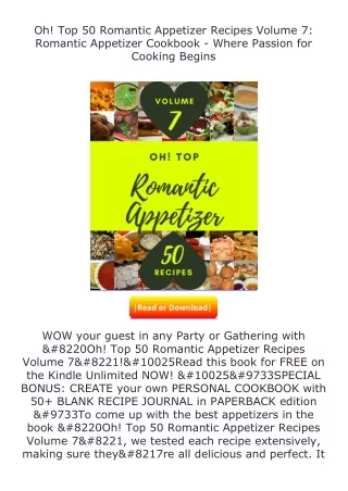 PDF✔Download❤ Oh! Top 50 Romantic Appetizer Recipes Volume 7: Romantic Appe